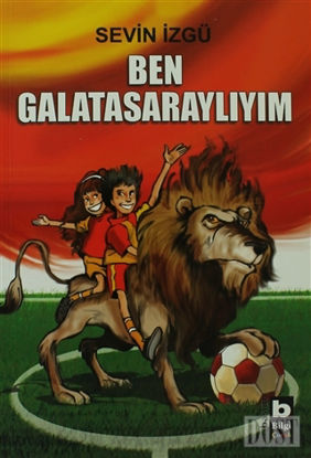 Ben Galatasaraylıyım